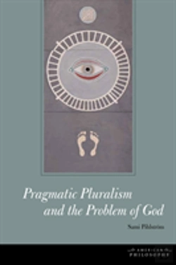 Bertrand.pt - Pragmatic Pluralism And The Problem Of God