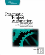 Pragmatic Project Automation