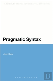Pragmatic Syntax