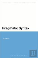 Pragmatic Syntax