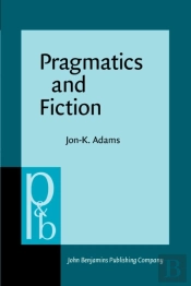 Pragmatics And Fiction