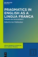 Pragmatics In English As A Lingua Franca