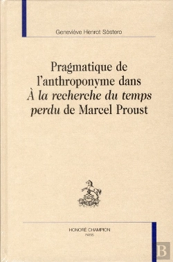 Bertrand.pt - Pragmatique De L'Anthroponymie Dans A La Recherche Du Temps Perdu De Marcel Proust