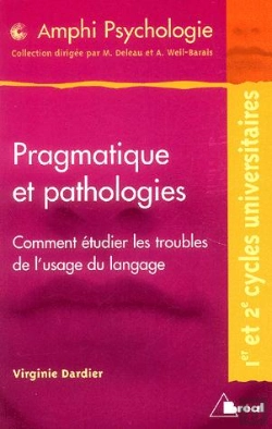 Bertrand.pt - Pragmatique Et Pathologies