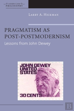 Bertrand.pt - Pragmatism As Post-Postmodernism