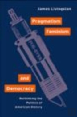 Bertrand.pt - Pragmatism, Feminism, And Democracy