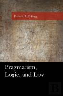 Pragmatism, Logic, And Law
