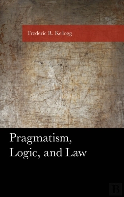 Bertrand.pt - Pragmatism, Logic, And Law