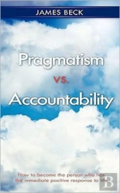 Pragmatism Vs. Accountability