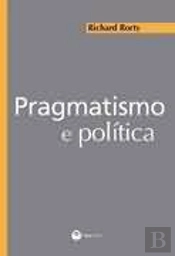 Pragmatismo e Política