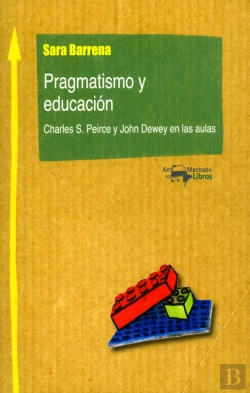 Bertrand.pt - Pragmatismo Y Educación