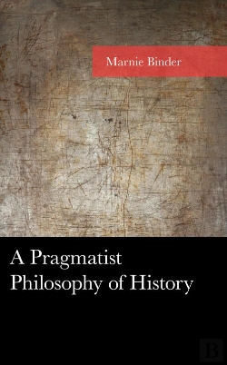 Bertrand.pt - Pragmatist Philosophy Of History