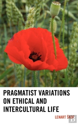 Bertrand.pt - Pragmatist Variations On Ethical And Intercultural Life