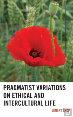 Bertrand.pt - Pragmatist Variations On Ethical And Intercultural Life