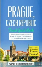 Prague: Prague, Czech Republic: Travel G