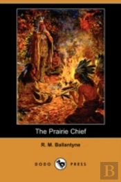 Prairie Chief (Dodo Press)