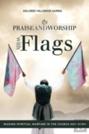 Praise And Worship With Flags