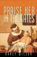 Praise Her In The Gates