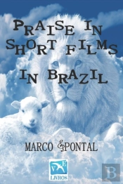 Praise In Short Films In Brazil