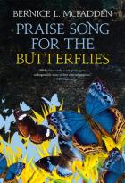 Praise Song For The Butterflies