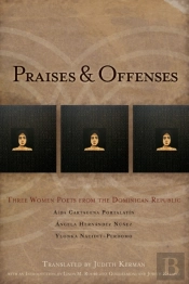 Praises & Offenses