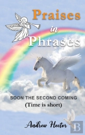 Praises In Phrases