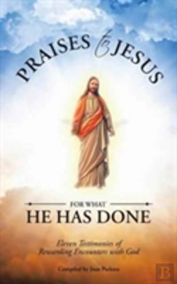 Bertrand.pt - Praises To Jesus For What He Has Done