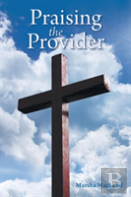 Praising The Provider