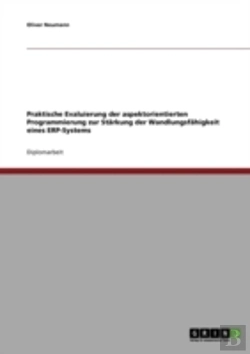 Bertrand.pt - Praktische Evaluierung Der Aspektorientierten Programmierung Zur Starkung Der Wandlungsfahigkeit Eines Erp-Systems
