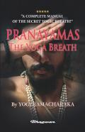 Pranayamas - The Yoga Breath
