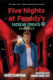 Prankster (Five Nights At Freddy'S: Fazbear Frights #11)