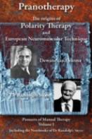 Pranotherapy - The Origins Of Polarity Therapy And European  Neuromuscular Technique