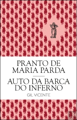 Bertrand.pt - Pranto de Maria Parda e Auto da Barca do Inferno