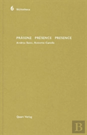 Prasenz Presence Presence