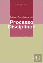 Prática e Procedimentos do Processo Disciplinar