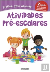 Praticar para Aprender - Atividades Pré-Escolares