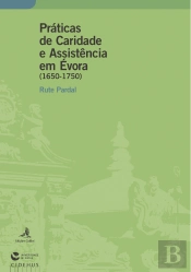 Práticas de Caridade e Assistência em Évora 