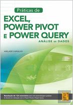 Práticas de Excel, Power Pivot e Power Query
