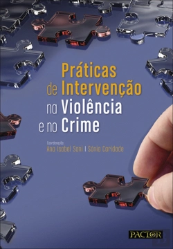 Bertrand.pt - Práticas de Intervenção na Violência e no Crime