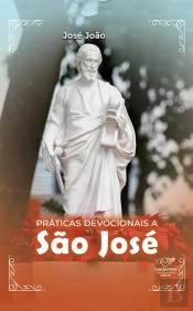 Práticas Devocionais De São José