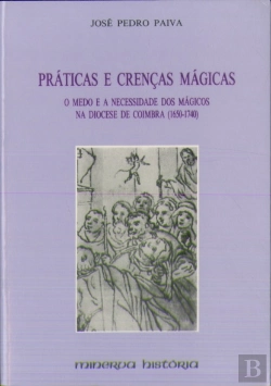 Bertrand.pt - Práticas e Crenças Mágicas