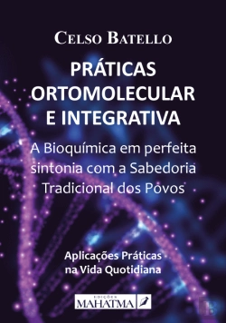 Bertrand.pt - Práticas Ortomolecular e Integrativa - Livro II
