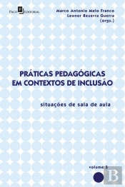 Práticas Pedagógicas Em Contextos De Inclusão