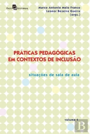 Práticas Pedagógicas Em Contextos De Inclusão