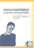 Práticas Psicoterápicas na Infância e na Adolescência