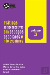 Práticas Socioeducativas Em Espaços Escolares E Não Escolares