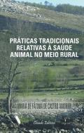 Práticas Tradicionais Relativas à Saúde Animal em Meio Rural