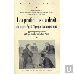 Bertrand.pt - Praticiens Du Droit Du Moyen Age À L'Époque Contemporaine
