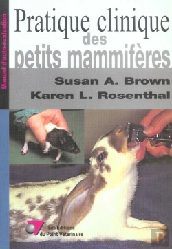 Bertrand.pt - Pratique Clinique Des Petits Mammiferes