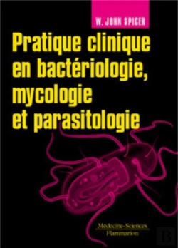 Bertrand.pt - Pratique Clinique En Bactériologie, Mycologie Et Parasitologie